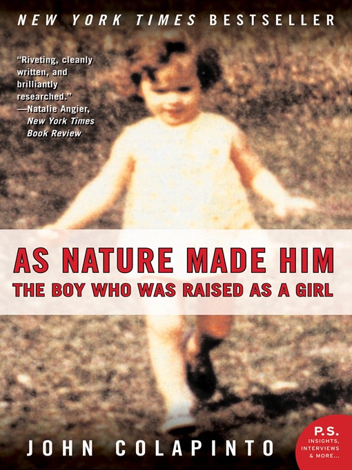 Title details for As Nature Made Him by John Colapinto - Available